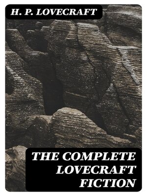 cover image of The Complete Lovecraft Fiction